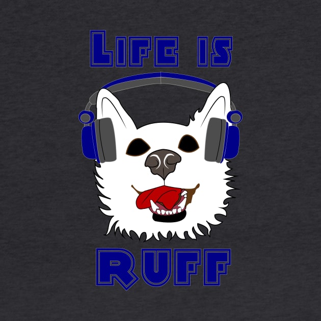 Life Is Ruff - Where Wolf Party Shirt by VVonValentine